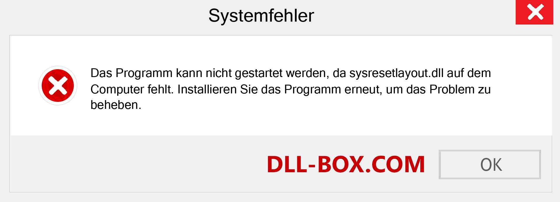 sysresetlayout.dll-Datei fehlt?. Download für Windows 7, 8, 10 - Fix sysresetlayout dll Missing Error unter Windows, Fotos, Bildern